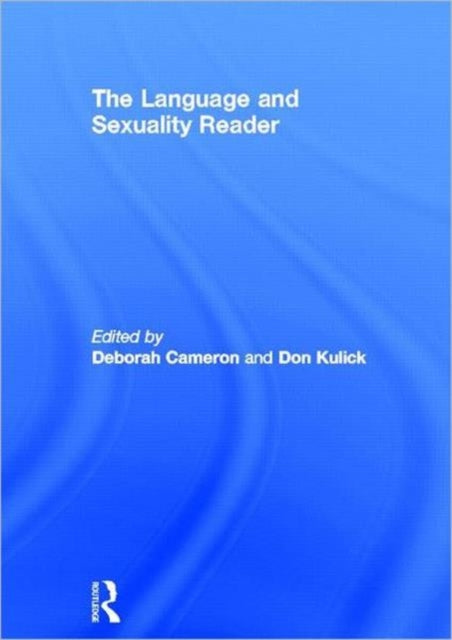 Book cover of: Language and Sexuality Reader