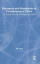 Book cover of: Managers and Mandarins in Contemporary China