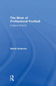 Book cover of: Work of Professional Football