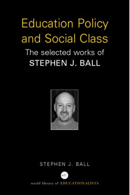 Book cover of: Education Policy and Social Class