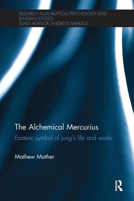 Book cover of: Alchemical Mercurius. By: Chan Kwok-Bun