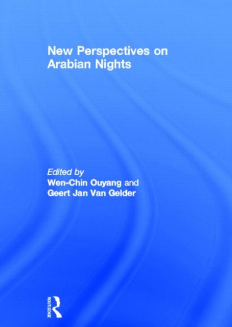 Book cover of: New Perspectives on Arabian Nights. By: W. Ouyang