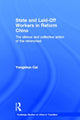 Book cover of: State and Laid-Off Workers in Reform China