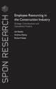 Book cover of: Employee Resourcing in the Construction Industry. By: Ani B. Raiden