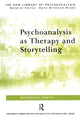 Book cover of: Psychoanalysis as Therapy and Storytelling. By: Ferro & Slotkin