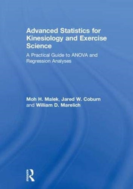 Book cover of: Advanced Statistics for Kinesiology and Exercise Science. By: Maccabe