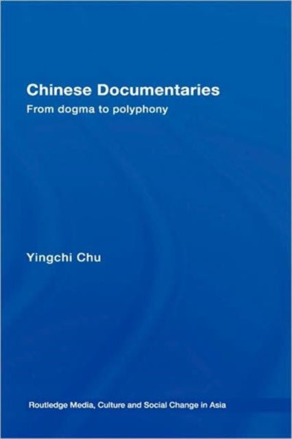 Book cover of: Chinese Documentaries. By: Yingchi Chu