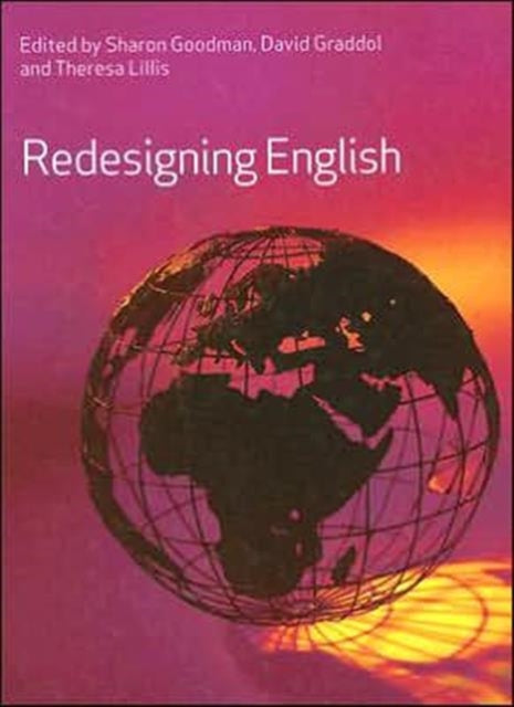 Book cover of: Redesigning English. By: Graddol. Goodma
