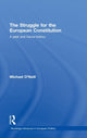 Book cover of: Struggle for the European Constitution. By: O'Neill, Michael, Michael O'neill