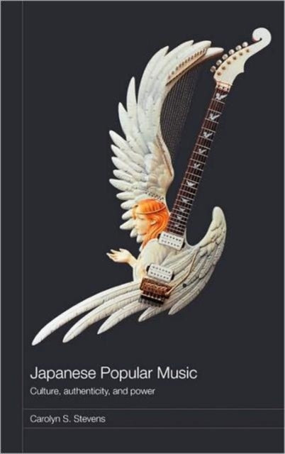 Book cover of: Japanese Popular Music. By: Carolyn Stevens, Carolyn S. Stevens