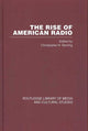 Book cover of: Rise of American Radio 6 vols. By: Chris Sterling