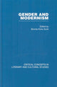Book cover of: Gender and Modernism: Critical Concepts 4 vols. By: Bonnie Kime Scott, Bonnie Kime Sco