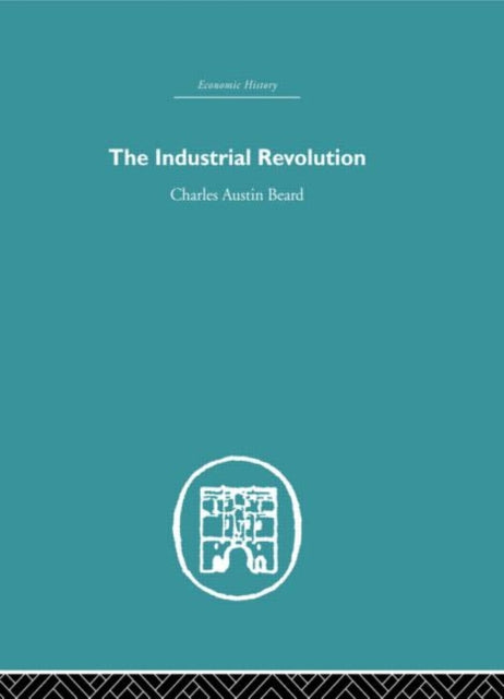 Book cover of: Industrial Revolution. By: Charles Austin Beard