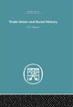 Book cover of: Trade Union and Social History. By: A.E. Musson
