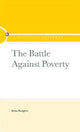 Book cover of: Battle Against Poverty. By: B RODGERS