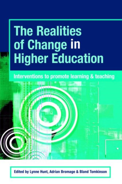 Book cover of: Realities of Change in Higher Education. By: LYNNE/ ET HUNT