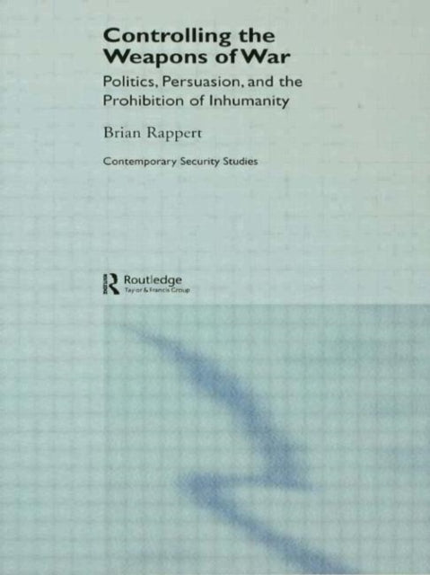 Book cover of: Controlling the Weapons of War