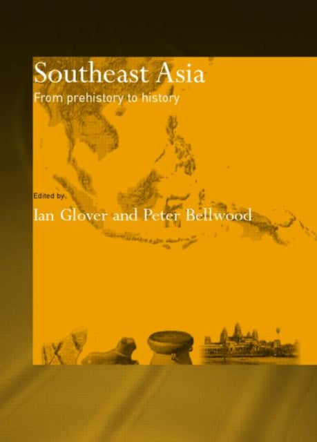 Book cover of: Southeast Asia. By: Bellwood/Glover