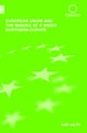 Book cover of: European Union and the Making of a Wider Northern Europe