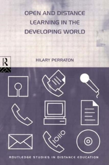 Book cover of: Open and Distance Learning in the Developing World. By: Perraton