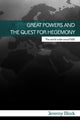 Great Powers and the Quest for Hegemony