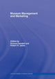 Book cover of: Museum Management and Marketing. By: Richard Sandell