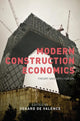 Book cover of: Modern Construction Economics. By: Gerard De Valence