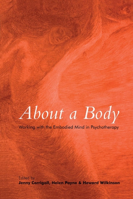 Book cover of: About a Body. By: Jenn Corrigall