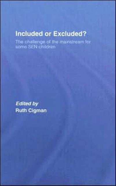 Book cover of: Included or Excluded?. By: Cigma