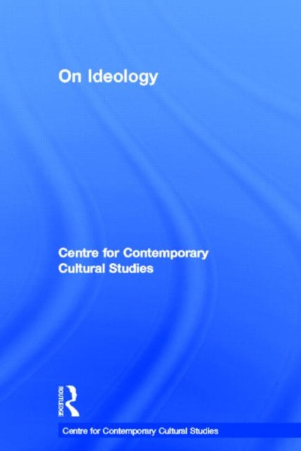 Book cover of: On Ideology. By: CCCS