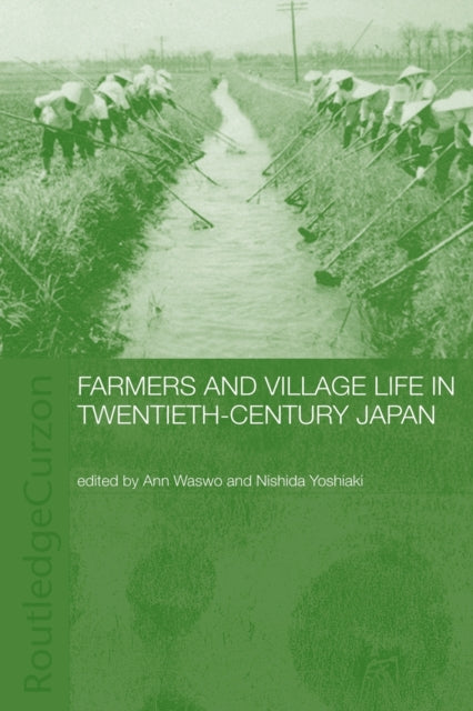 Book cover of: Farmers and Village Life in Japan. By: Yoshiaki Nishida