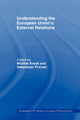 Book cover of: Understanding the European Union's External Relations. By: Michele Knodt