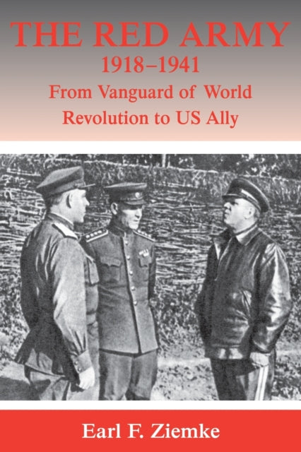 Book cover of: Red Army, 1918-1941. By: Earl Frederick Ziemke