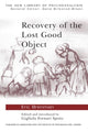 Book cover of: Recovery of the Lost Good Object. By: Eric Brenman, Gigliola Spoto