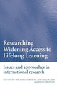 Book cover of: Researching Widening Access to Lifelong Learning. By: Crossan ; Galla