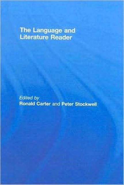 Book cover of: Language and Literature Reader. By: Pete Stockwell, Carter, Ronald