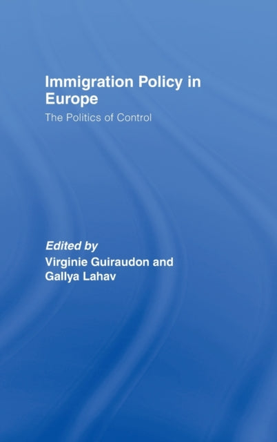 Book cover of: Immigration Policy in Europe. By: V & Guiraudon