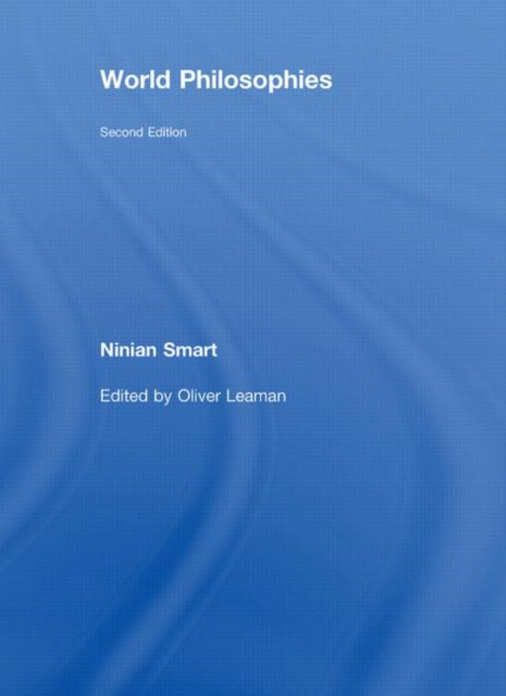 Book cover of: World Philosophies. By: Ninian Smart