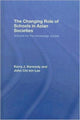 Book cover of: Changing Role of Schools in Asian Societies. By: Kerry J Kennedy, Kerry J. Kennedy