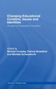 Book cover of: Changing Educational Contexts, Issues and Identities. By: M. Crossley