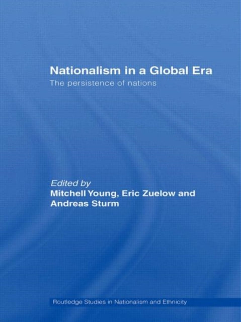 Book cover of: Nationalism in a Global Era