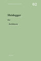 Book cover of: Heidegger for Architects. By: Adam Sharr