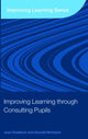 Book cover of: Improving Learning through Consulting Pupils. By: Donald McIntyre, Jean Rudduck