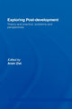 Book cover of: Exploring Post-Development. By: Aram Ziai