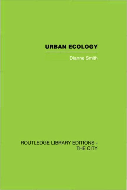 Book cover of: Urban Ecology. By: Dianne. Smith