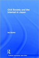 Book cover of: Civil Society and the Internet in Japan. By: Isa Ducke