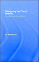Book cover of: Designing the City of Reason. By: Ali Madanipour