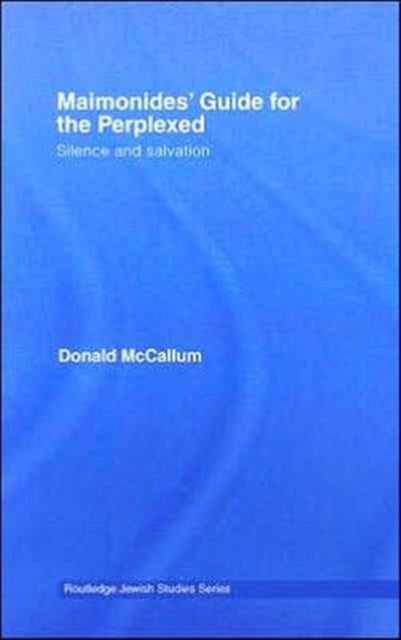 Book cover of: Maimonides' Guide for the Perplexed. By: David McCallum, Donald McCallum