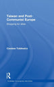 Book cover of: Taiwan and Post-Communist Europe. By: Czeslaw Tubilewicz