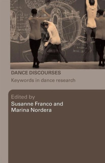 Book cover of: Dance Discourses. By: Susanne Franco